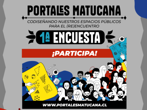 ¡Súmate al proceso de participación ciudadana del polígono Portales- Matucana!