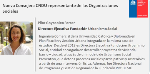 Directora de Urbanismo Social es la nueva consejera del Consejo Nacional de Desarrollo Urbano