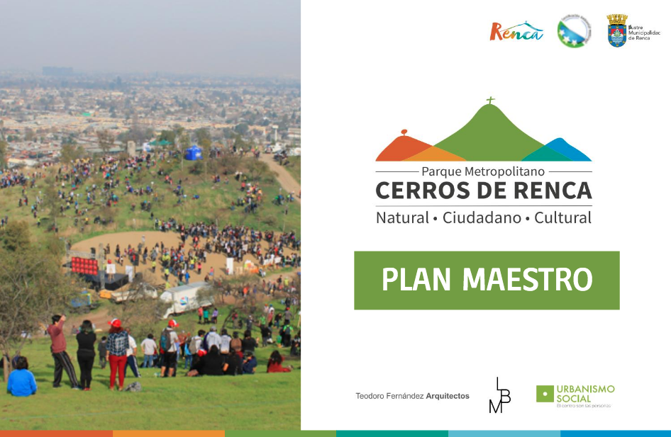 Plan Maestro Parque Metropolitano Cerros de Renca